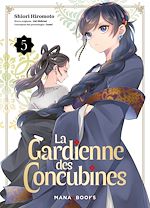 Télécharger le livre :  La gardienne des concubines T05 (ePub)