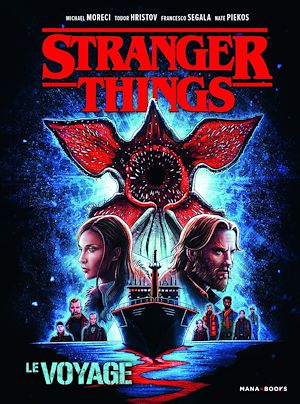 Téléchargez le livre :  Stranger Things - Le voyage (ePub)