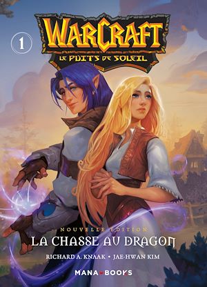 Téléchargez le livre :  Warcraft - La trilogie du puits de soleil T01 - Nouvelle édition