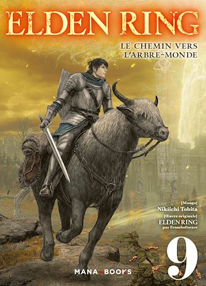 Téléchargez le livre :  Elden Ring : Le chemin vers l'Arbre-Monde T09 (ePub)