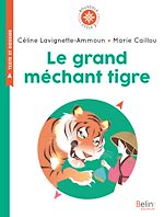 Télécharger le livre :  Le grand méchant tigre