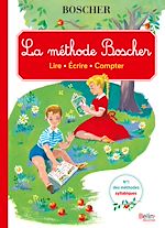 Télécharger le livre :  La Méthode Boscher. Lire - écrire - compter