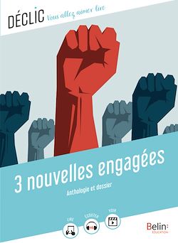 Télécharger le livre :  3 nouvelles engagées : Anthologie et dossier