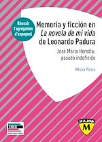 Télécharger le livre :  Agrégation d'espagnol 2021 - Memoria y ficción en la novela de mi vida  de Lonardo Padura