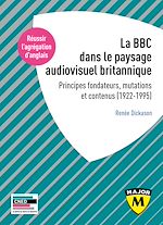 Télécharger le livre :  Agrégation d'anglais 2021 - La BBC dans le paysage audiovisuel britannique