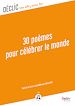 Télécharger le livre :  30 Poèmes pour célébrer le monde - DYS