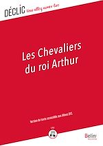 Télécharger le livre :  Les chevaliers du roi Arthur - DYS