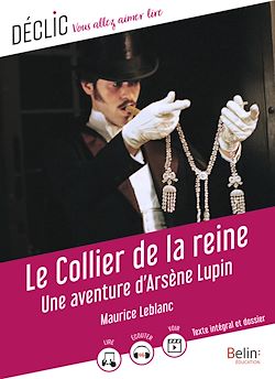 Télécharger le livre :  Le Collier de la reine : Une aventure d'Arsène Lupin