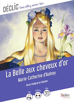Télécharger le livre :  La Belle aux cheveux d'or de Marie-Catherine d'Aulnoy