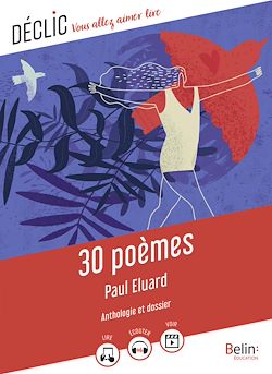 Télécharger le livre :  30 poèmes de Paul Éluard