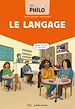 Télécharger le livre :  Toute la philo en BD - Le langage