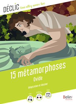 Télécharger le livre :  15 Metamorphoses (Version adaptée)
