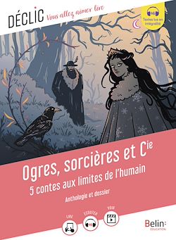 Télécharger le livre :  Ogres, sorcières et Cie : 5 contes aux limites de l'humain