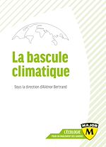 Télécharger le livre :  La bascule climatique