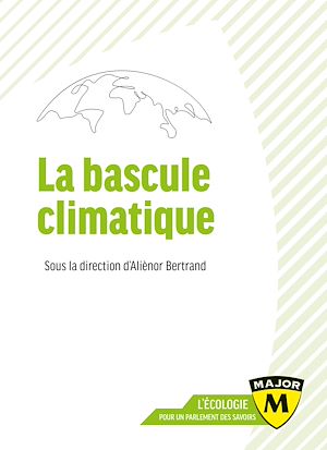Téléchargez le livre :  La bascule climatique