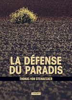 Télécharger le livre :  La Défense du paradis