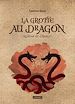 Télécharger le livre :  La grotte au dragon