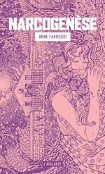 Télécharger le livre :  Narcogenèse