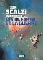 Télécharger le livre :  Le Vieil Homme et la Guerre