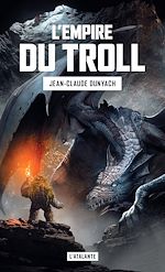 Télécharger le livre :  L'empire du Troll