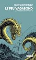Télécharger le livre :  Le Feu Vagabond