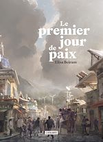 Télécharger le livre :  Le premier jour de paix