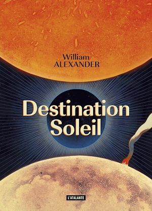 Téléchargez le livre :  Destination Soleil