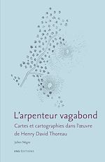 Télécharger le livre :  L’arpenteur vagabond