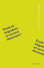 Télécharger le livre :  École et migration : un accord dissonant ?