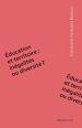 Télécharger le livre :  Éducation et territoire : inégalités ou diversité ?