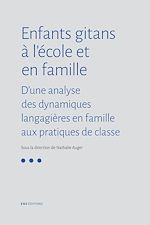 Télécharger le livre :  Enfants gitans à l'école et en famille