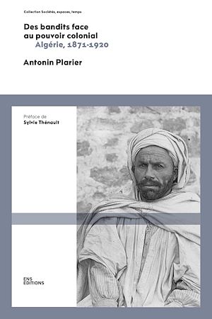 Download the eBook: Des bandits face au pouvoir colonial