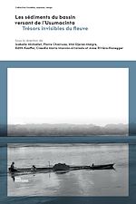 Télécharger le livre :  Les sédiments du bassin versant de l'Usumacinta