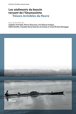 Téléchargez le livre :  Les sédiments du bassin versant de l'Usumacinta