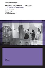 Télécharger le livre :  Saisir les religions en sociologue