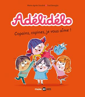 Téléchargez le livre :  Adélidélo, Tome 05