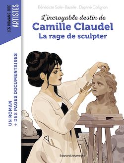 Télécharger le livre :  Camille Claudel, la rage de sculpter