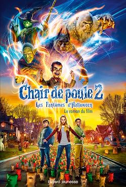 Télécharger le livre :  Chair de Poule, Le roman du film 2