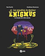Télécharger le livre :  Les enquêtes du docteur Énigmus, Tome 05