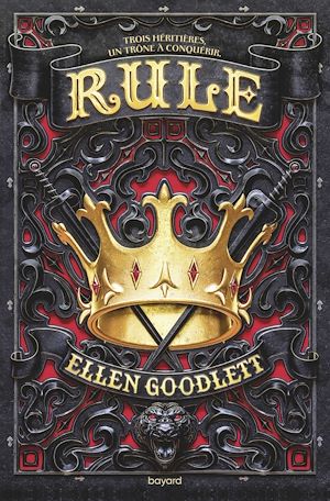 Rule, Tome 01 | Goodlett, Ellen