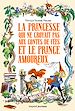 Télécharger le livre :  La princesse qui ne croyait pas aux contes de fées et le prince amoureux
