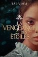 Télécharger le livre :  La vengeance des étoiles , Tome 01