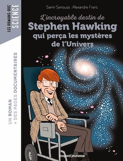 Télécharger le livre :  L'incroyable destin de Stephen Hawking qui perça les mystères de l'Univers