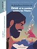 Télécharger le livre :  La fabuleuse histoire de Zeus et le combat contre les Titans