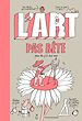 Télécharger le livre :  L'art pas bête