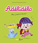 Download this eBook Adélidélo, Tome 06
