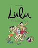 Télécharger le livre :  Lulu, Tome 08