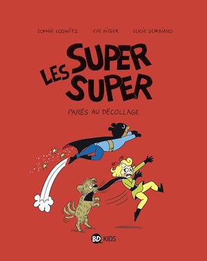 Download the eBook: Les Super Super, Tome 07