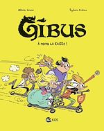 Download this eBook Gibus, Tome 01