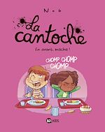 Télécharger le livre :  La cantoche, Tome 05